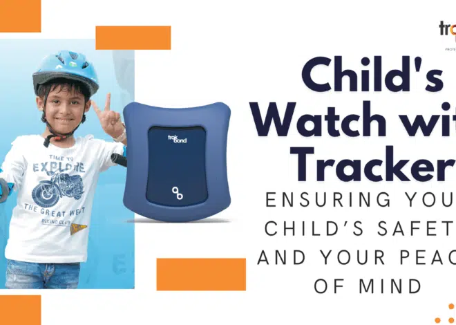 Child’s Watch with Tracker: Ensuring Your Child’s Safety and Your Peace of Mind