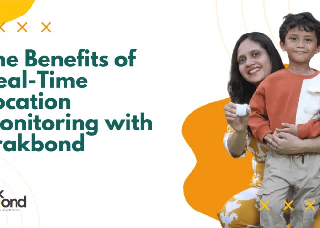 Tracking Devices for Kids: The Benefits of Real-Time Location Monitoring with Trakbond