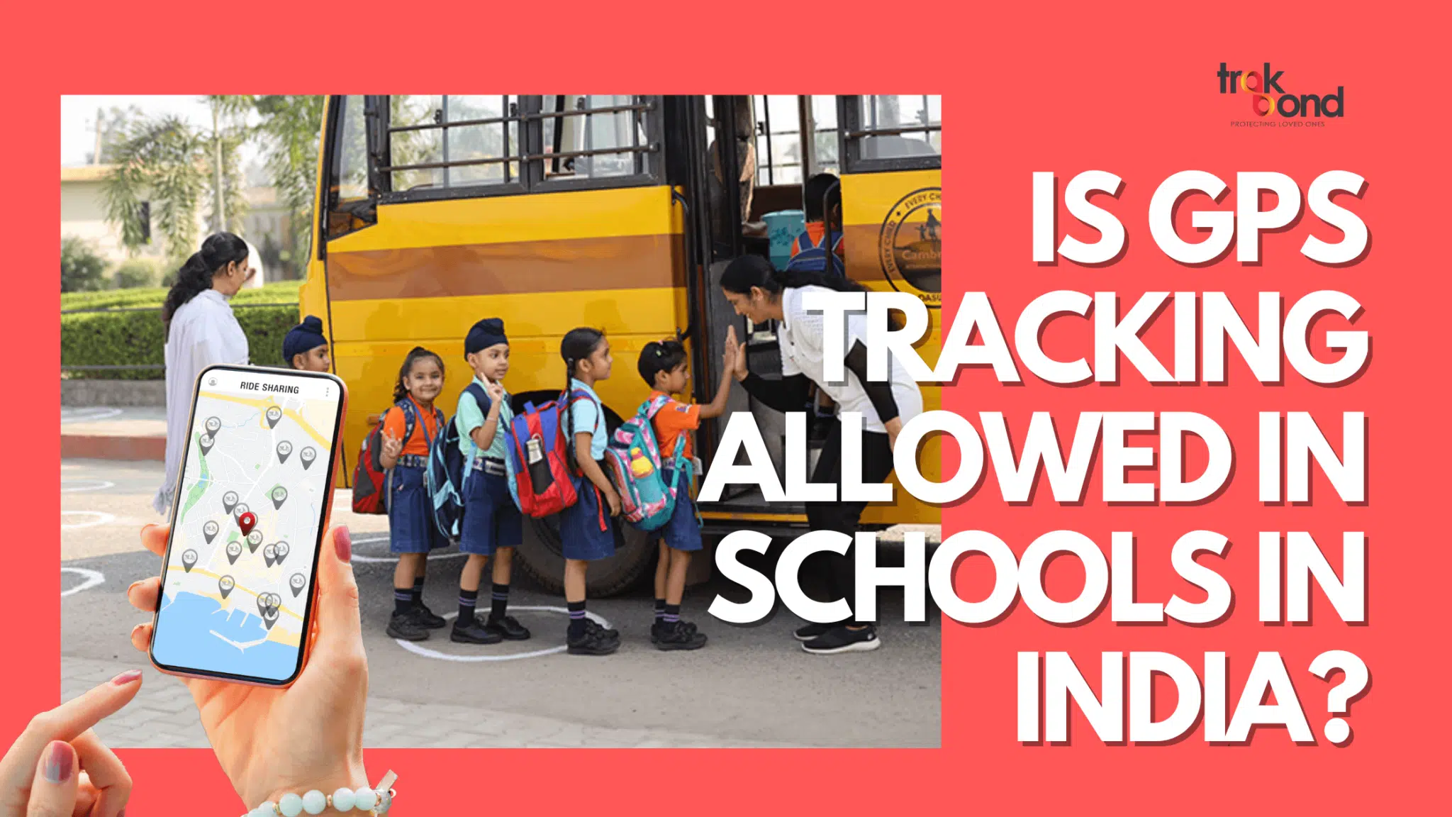 Is GPS Tracking Allowed in Schools in India?