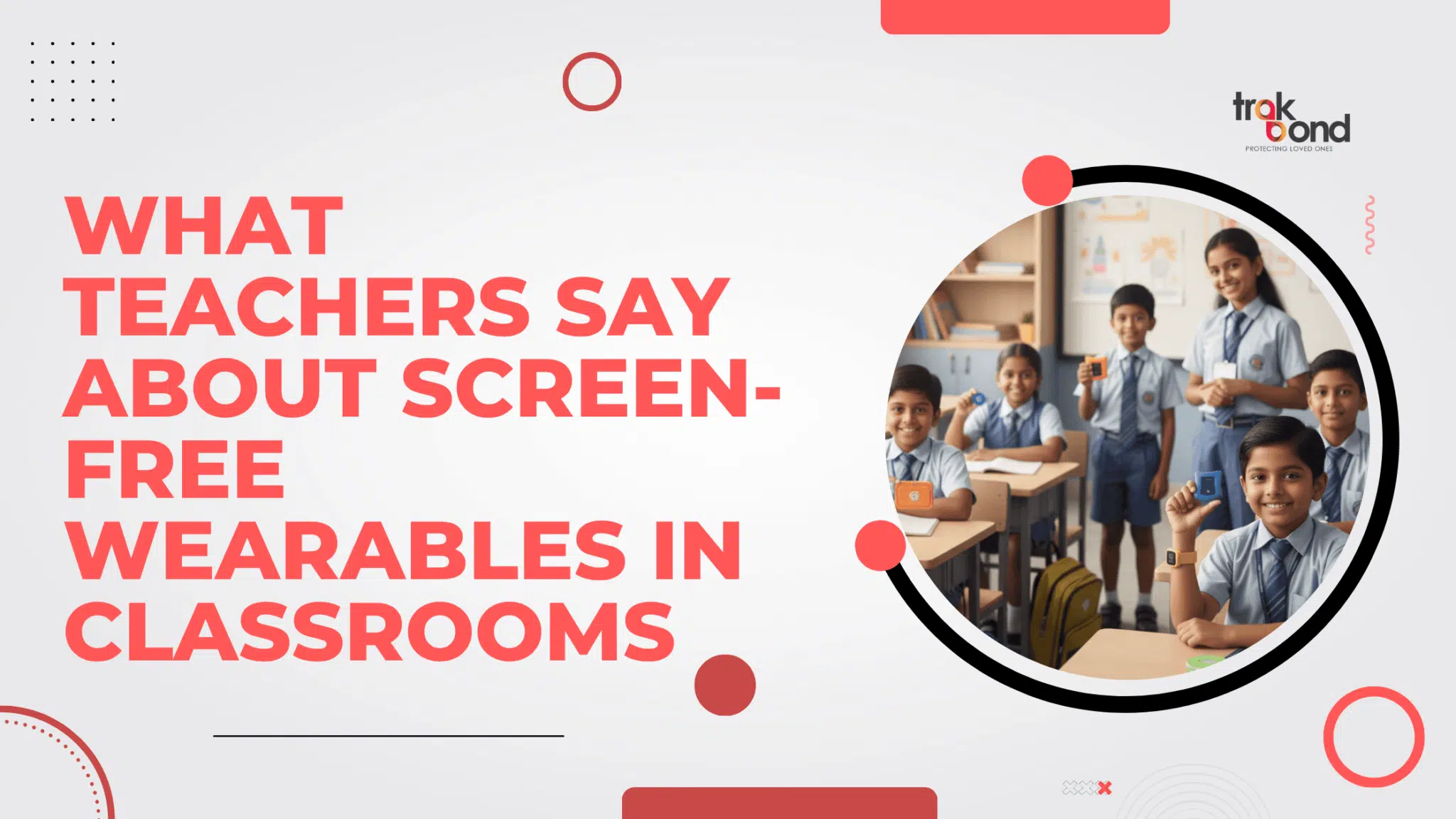 What Teachers Say About Screen-Free Wearables in Classrooms
