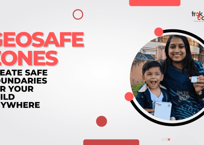GeoSafe Zones: Create Safe Boundaries for Your Child Anywhere