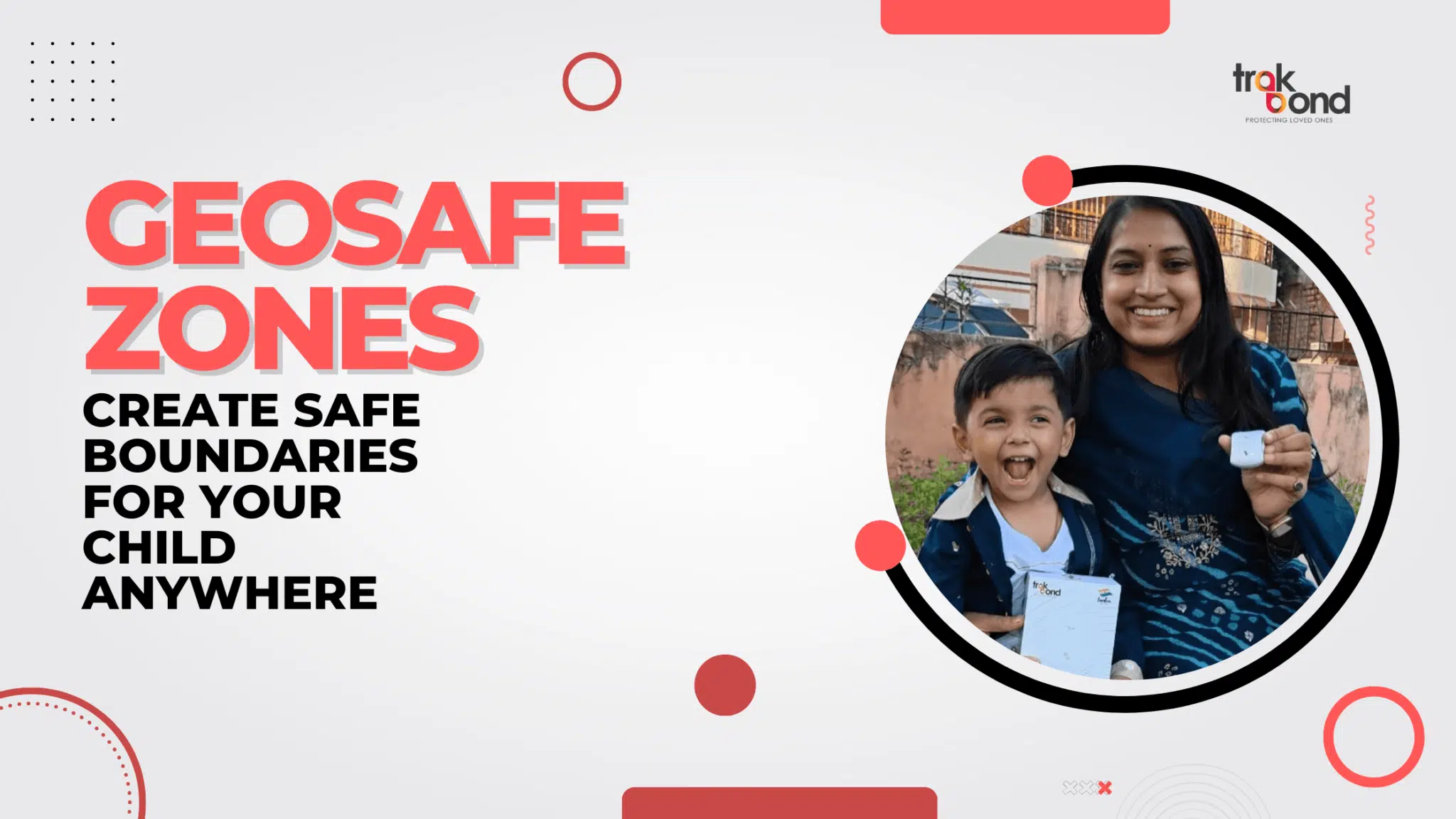 GeoSafe Zones: Create Safe Boundaries for Your Child Anywhere