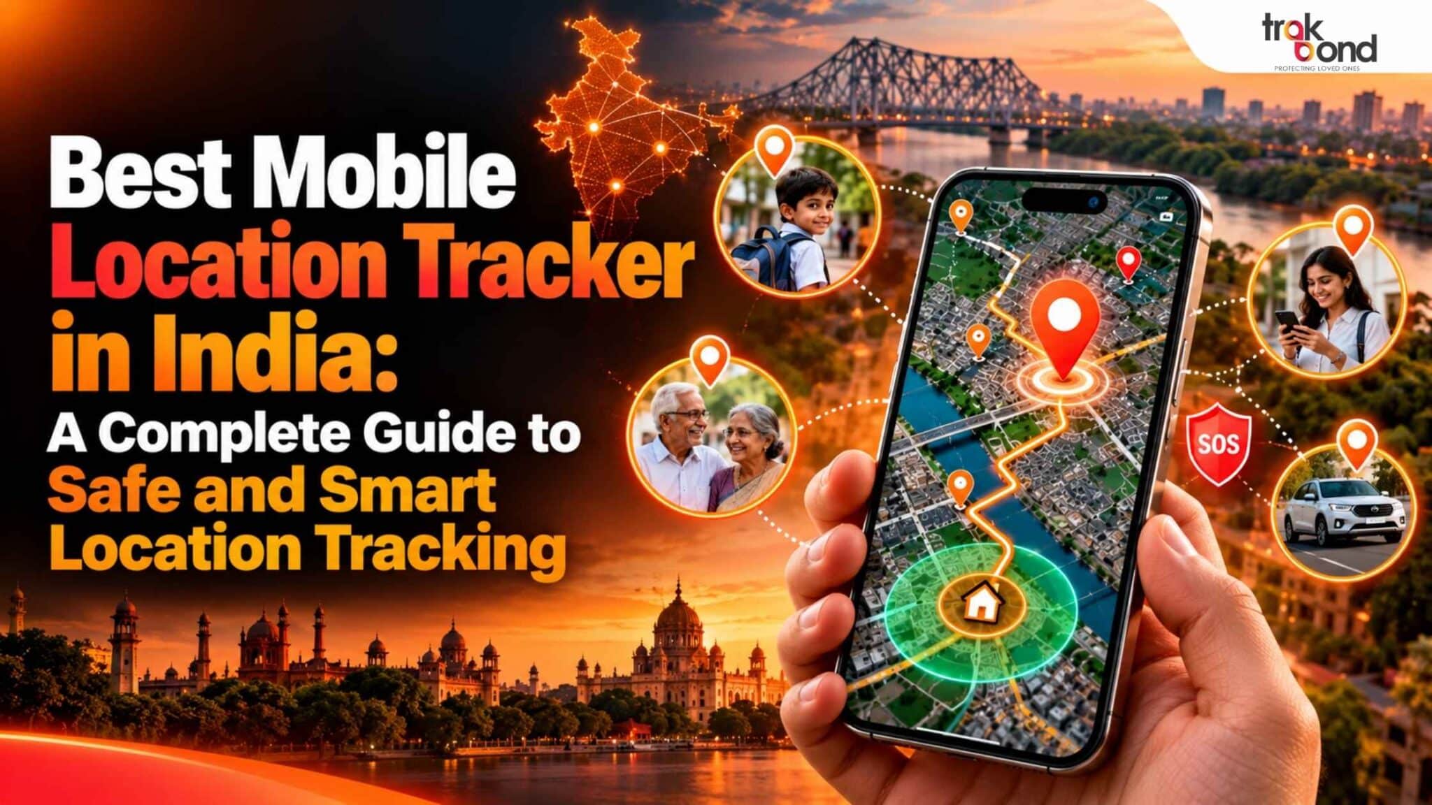 Best Mobile Location Tracker in India: A Complete Guide to Safe and Smart Location Tracking